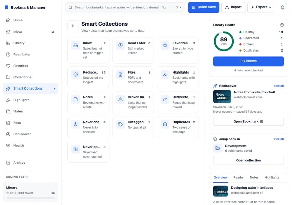 Bookmark Manager's Smart Collections directory, showing Inbox, Read Later, Favorites, Rediscover, Files, Highlights, Notes, Broken Links, Redirected, Never Checked, Untagged, and Duplicates with live counts.