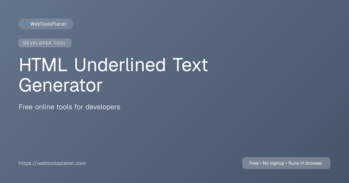 HTML Underlined Text Generator - Free Online Tool | WebToolsPlanet