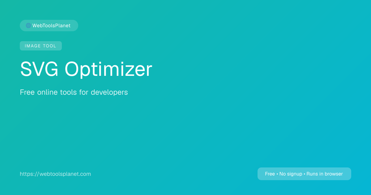 SVG Optimizer – Minify & Clean SVG Files Online | Free | WebToolsPlanet